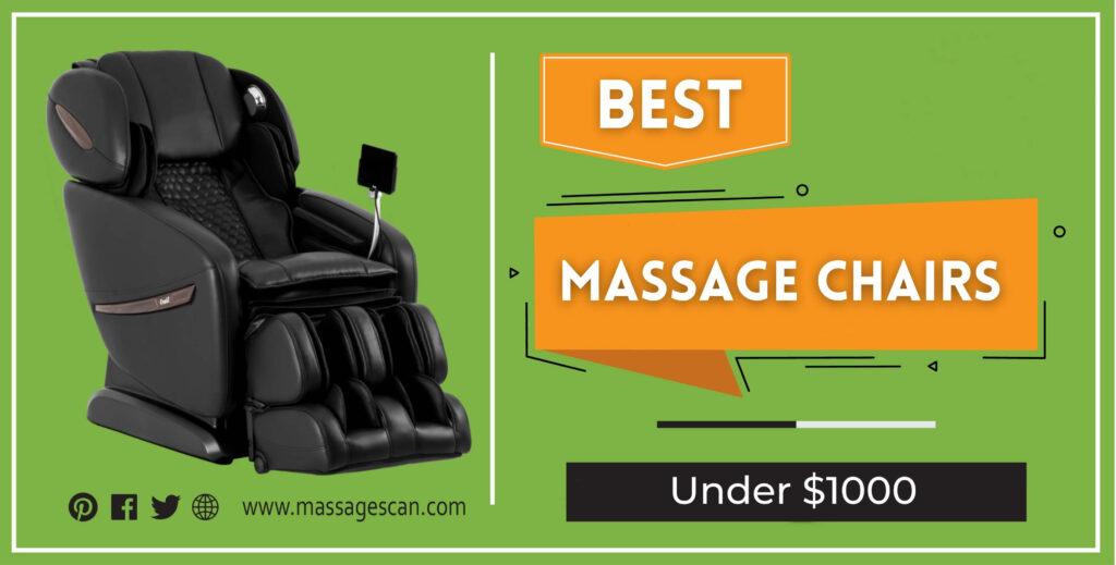 Best Massage Chair Under $1000