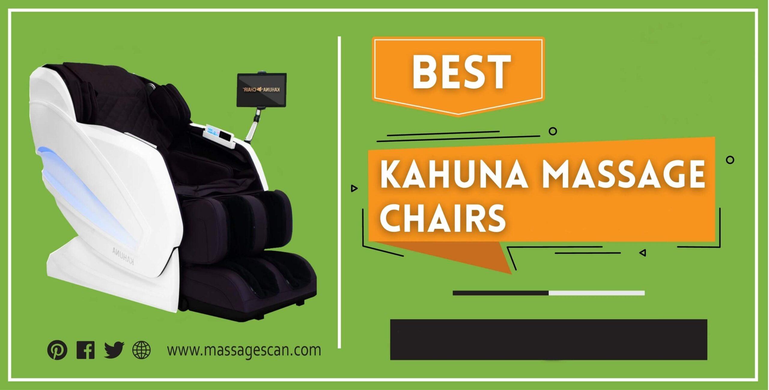 Best Kahuna Massage Chairs