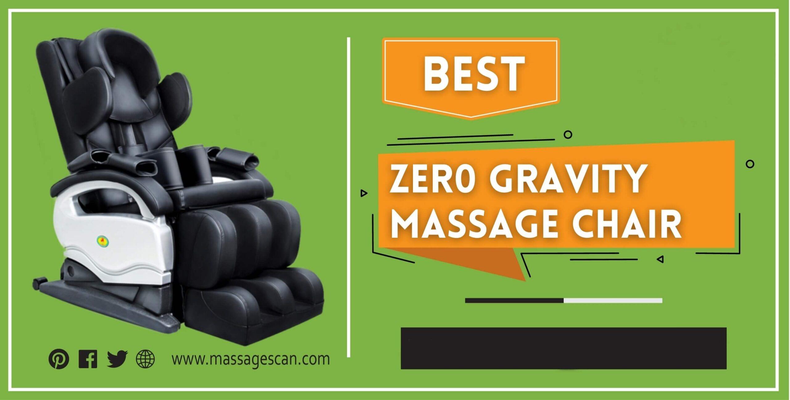 Best Zero Gravity Massage Chairs